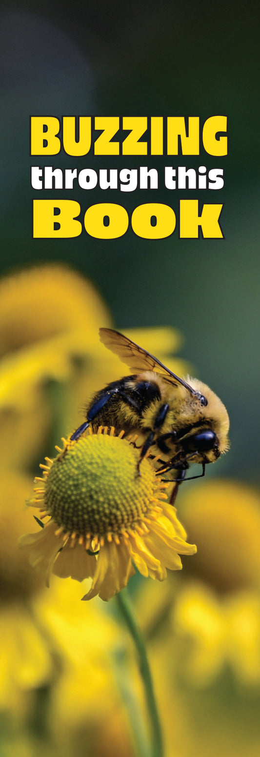 Buzzing Through This Book Bumblebee Bookmark – Cheyenne Botanic Gardens, Wyoming